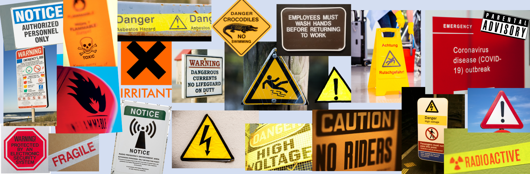 Examples of hazard, warning, notice and safety signs and decals
